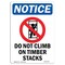 Signmission OSHA Notice, 5" Height, Do Not Climb On Timber Sign With Symbol, 5" X 3.5", Portrait OS-NS-D-35-V-11107 - alternate 1